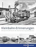  Kleinbahn-Erinnerungen 2: Mit Gerd Wolff durch die alte Bundesrepublik