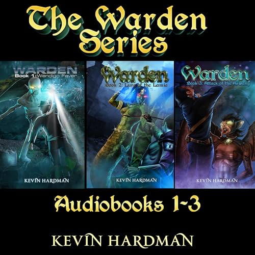 The Warden Series, Books 1-3 by Kevin Hardman episode artwork