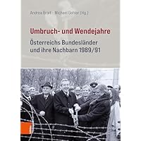 Umbruch- und Wendejahre