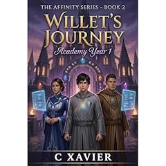 Willet's Journey: Academy Year 1 Audiolibro Por C Xavier arte de portada