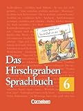  Das Hirschgraben Sprachbuch, Grundausgabe nach neuer Rechtschreibung, 6. Schuljahr