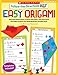 Follow-the-Directions Art Easy Origami: Adorable Folded Paper Projects With Super-Easy Directions and Rebus Support That Build Beginning Reading Skills