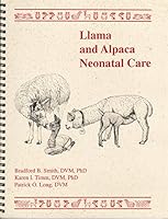 Llama and Alpaca Neonatal Care 0964661837 Book Cover