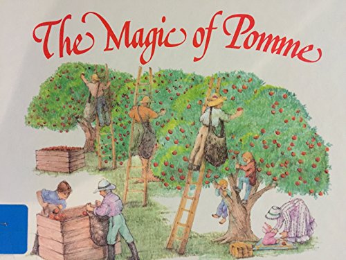 The Magic of Pomme 0943156025 Book Cover