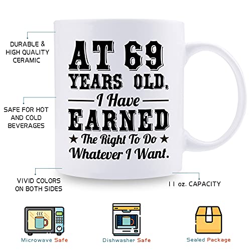 aiyaya 69th Birthday Gifts for Men Women - AT 69 Years Old I Have Earned The Right To Do Whatever I Want Mug - 69 Birthday Gift for Dad Mom Husband Wife Brother Sister Uncle Grandpa Friend - 11 oz by aiyaya - Used condition - Image 5