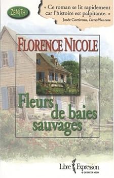 Mass Market Paperback FLEURS DE BAIES SAUVAGES [French] Book