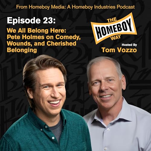 We All Belong Here: Pete Holmes on Comedy, Wounds, and Cherished Belonging
