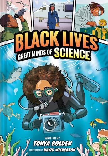 Great Minds of Science (Black Lives #1): A Nonfiction Graphic Novel