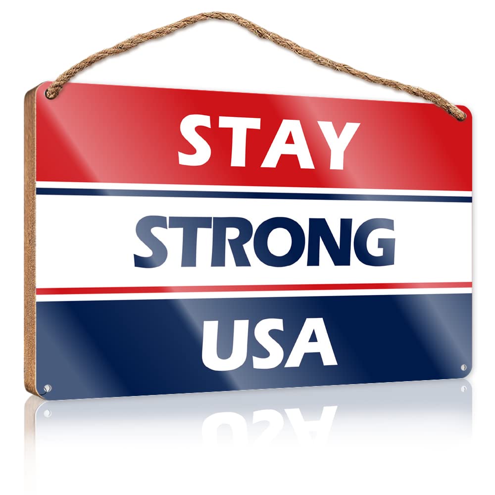YYHLEH Wooden Hanging Sign Stay Strong Usa Wooden Sign(23X35CM)