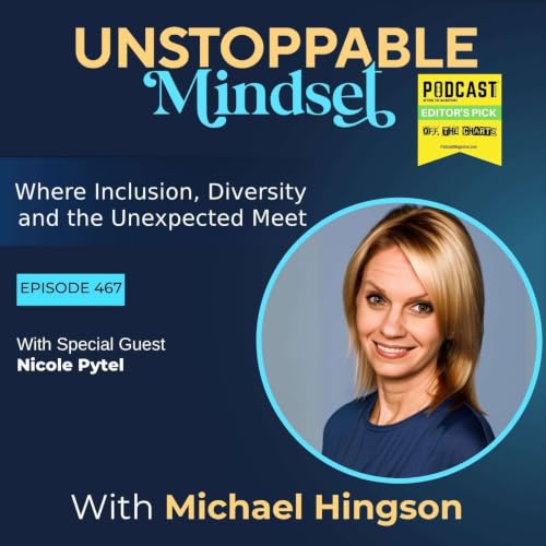 Episode 467 &ndash; How to Make an Unstoppable Career Change Without Losing Yourself with Nicole Pytel