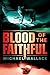 Blood of the Faithful (Righteous Series Book 8)