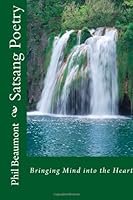Satsang Poetry: Bringing Mind into the Heart 1470174227 Book Cover