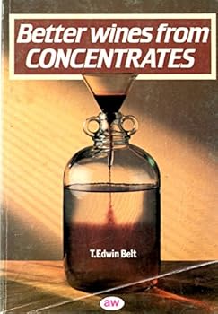 Paperback Better Wines from Concentrates Book