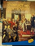 Conflict and Controversy: Creating the Constitution (Newbridge Reading Quest)