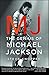 MJ: The Genius of Michael Jackson
