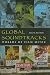 Global Soundtracks: Worlds of Film Music (Music/Culture)