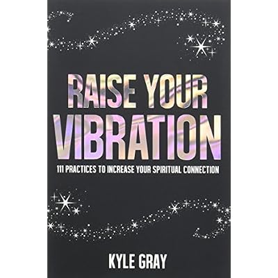 Raise Your Vibration