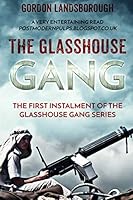 The Glasshouse Gang 1717794017 Book Cover