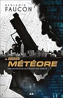 Le dossier météore 2897864516 Book Cover