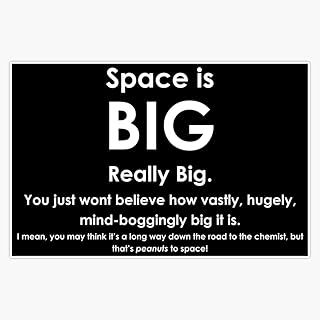 Sponsored Ad - American Magnet Space is BIG - Hitchhikers Guide to the Galaxy - dark background Sticker Vinyl Bumper Stick...