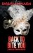 Back to Bite You: A Novella of Bayou Gavotte