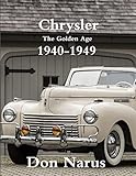 chrysler autohaus münchen  Chrysler- The Golden Age 1940-1949