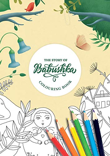 The Story Of Babushka (Colouring Book)