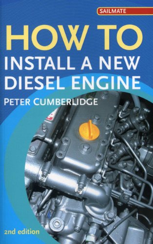 How to Install a New Diesel Engine (Sailmate)