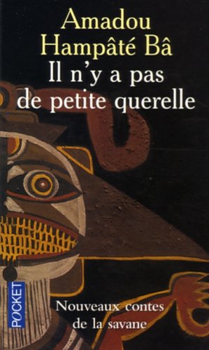 Il N'y a Pas de Petite Querelle