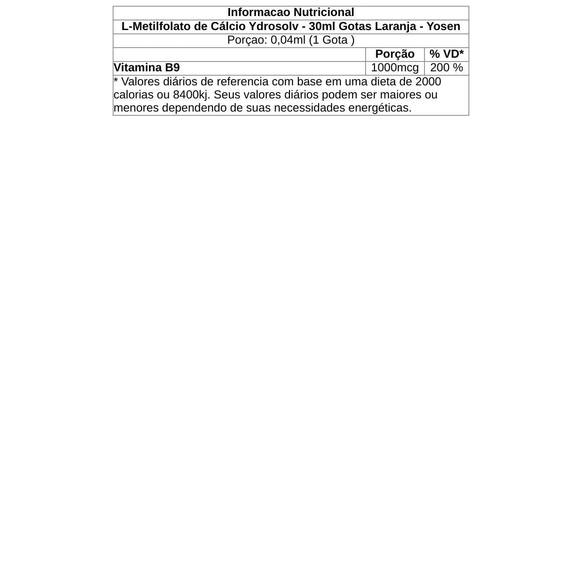 L-Metilfolato de Cálcio Ydrosolv – 30ml Gotas Laranja – Yosen em promoção! Veja a oferta e mais achadinhos de Vitaminas & Suplementos 3 Hoje é o melhor dia para comprar L-Metilfolato de Cálcio Ydrosolv – 30ml Gotas Laranja – Yosen com aquele preço maroto! Promoção! Aproveite a oferta! 3