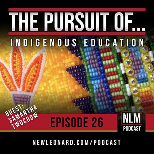 The Pursuit Of Indigenous Education Podcast Por  arte de portada