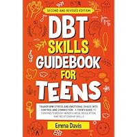 DBT Skills Guidebook for Teens