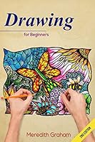 Drawing: Drawing Art for Beginners: Doodle Patterns and Shapes, the Ultimate Guide to Get Inspired and Create Doodle Art! 1514745275 Book Cover