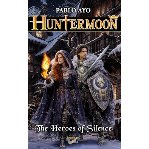 Huntermoon - The Heroes of Silence Audiolibro Por Pablo Ayo arte de portada
