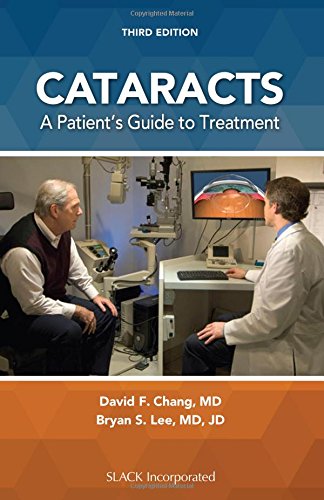 Cataracts (A Patient's Guide to Treatment)