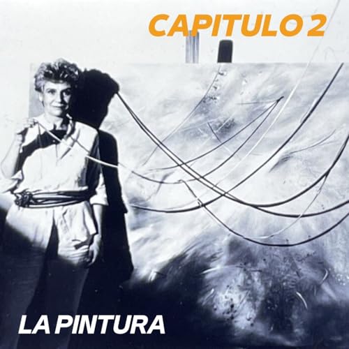 Cap&iacute;tulo 2: La pintura