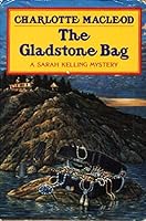 The Gladstone Bag 0446400025 Book Cover