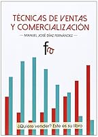 TECNICAS DE VENTAS Y COMERCIALIZACION 8490880387 Book Cover