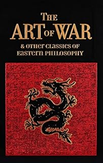 The Art of War & Other Classics of Eastern Philosophy