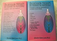 Regression Therapy: A Handbook for Professionals: 1 0971411905 Book Cover