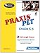PRAXIS PLT Grades K-6 (REA) - The Best Teachers' Test Prep: 2nd Edition
