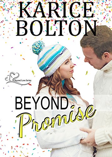Beyond Promise (Beyond Love Book 6)