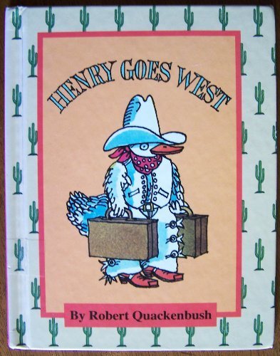 Henry Goes West (Parents Magazine Whole Languag... 0836809963 Book Cover