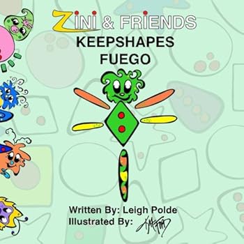 Paperback Zini And Friends: Keepshapes Fuego Book