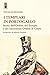 I Templari In Portogallo. Storia Dell' Ordine Del Tempio E Del Successore Ordine Di Cristo - 3