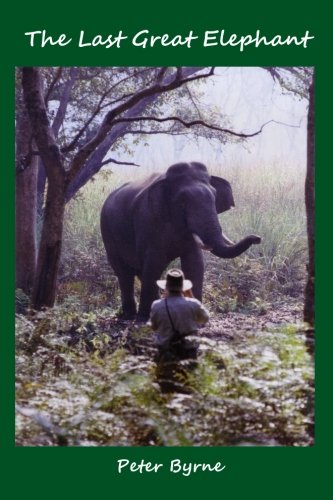 The Last Great Elephant 1533194319 Book Cover