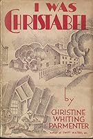 I was Christabel B00085RPCS Book Cover