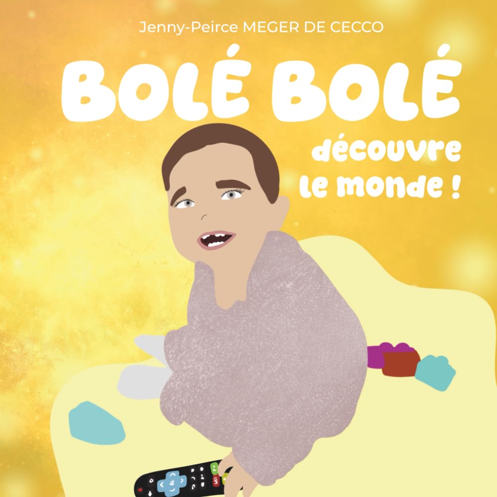 Bolé Bolé, découvre le monde !
