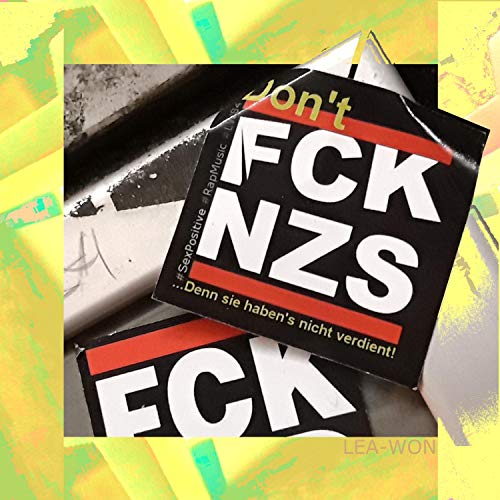 Don't FCK NZS [Explicit]