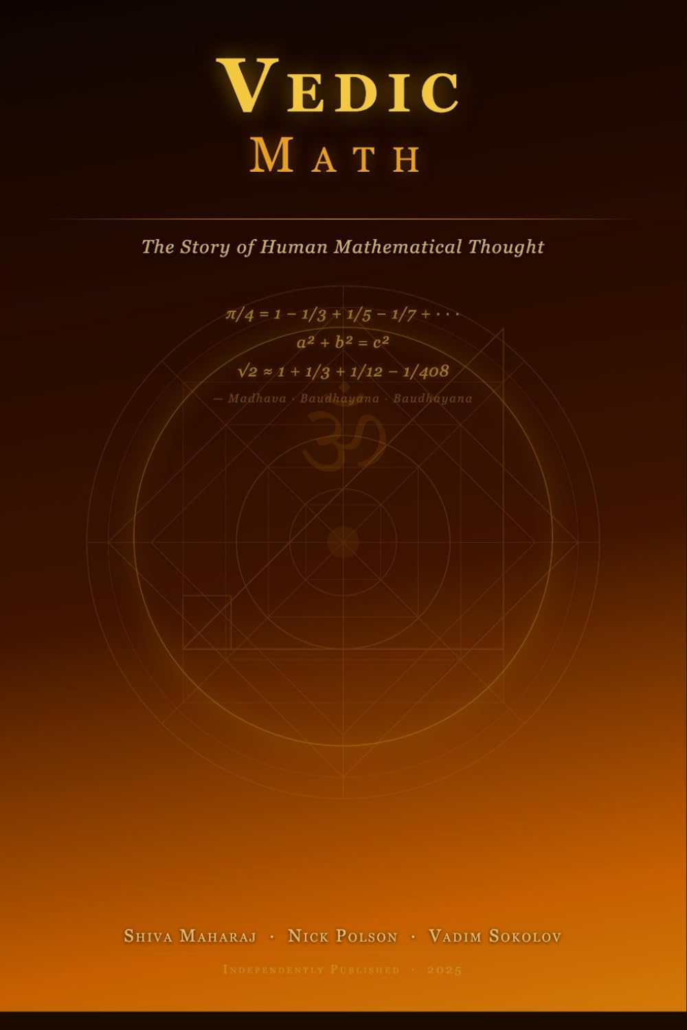 Vedic Math: The Story of Human Mathematical Thought
